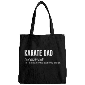 Discover Karate Dad Definition Bags
