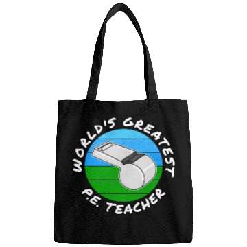 Discover World s Greatest P E Teacher Physical Education Bags