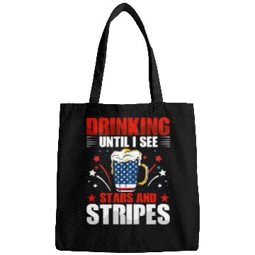 Discover Drinking until I see Stars and Stripes Bags