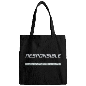Discover Responsible Graphic Novelty Sarcastic Funny Bags