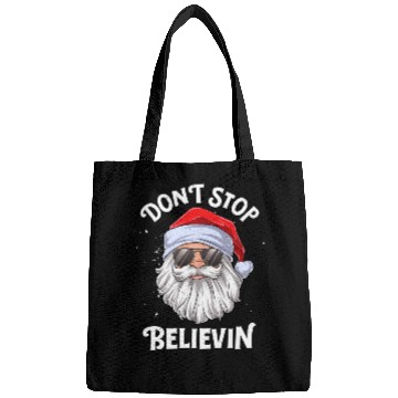 Discover Don'T Stop Believin Santa Bags
