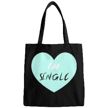 Discover "I'm Single" Beautiful Bags -Love-Self