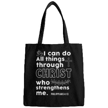 Discover I Can Do All Things Through Christ Religious Bags