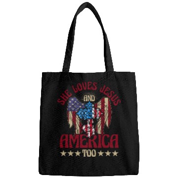 Discover She loves jesus and America too Bags
