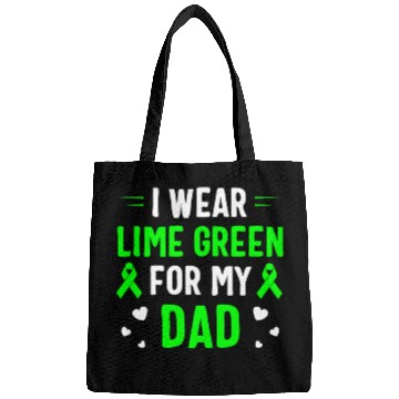 Discover I Wear Lime Green For My Dad Lymphoma Awareness Bags