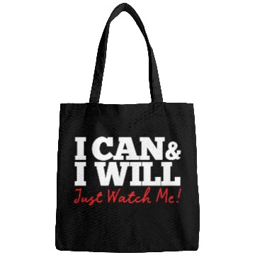 Discover Positive Affirmation I Can I Will Just Watch Me Bags