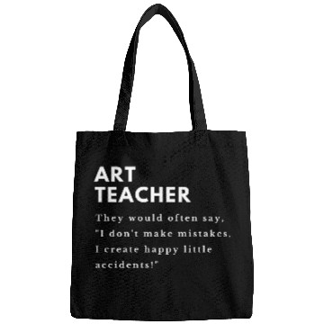 Discover Art Teacher Accidents Bags