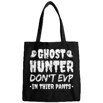 Discover Ghost Hunter Funny Paranormal Researcher Bags