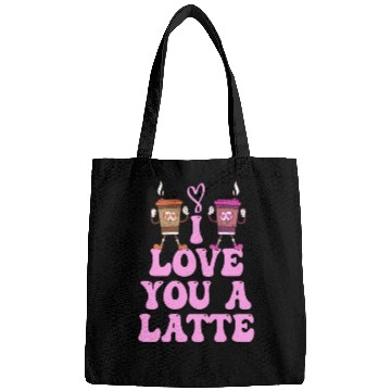 Discover I Love You A Latte Couples Romance Bags