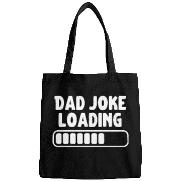 Discover Dad Joke Loading Father Funny Bags
