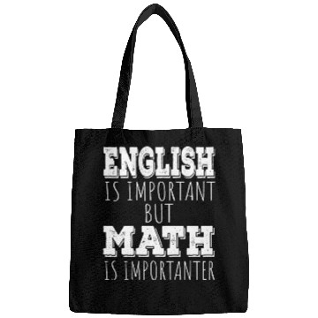 Discover Funny Teacher English Is Important But Math Is Bags