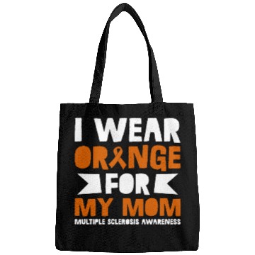 Discover I Wear Orange For My Mom Multiples Sclerosis Bags
