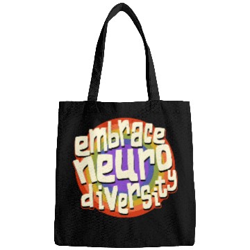 Discover Embrace Neurodiversity Neurodiversity Awareness Bags