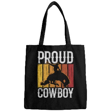 Discover Proud Cowboy Cute Texas Cowboys Sayings Bags