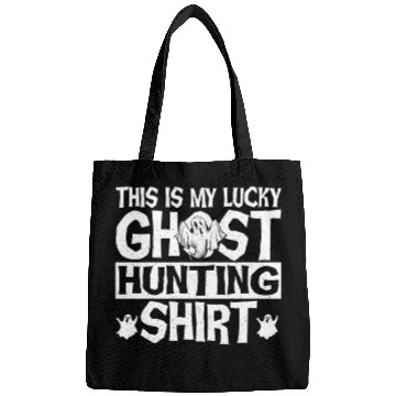 Discover This Is My Lucky Ghost Hunting Bags Ghost Hunter