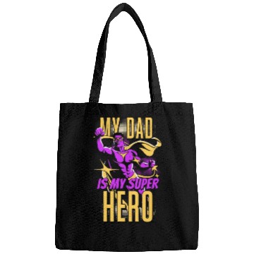 Discover My Dad Is My Super Hero Bags