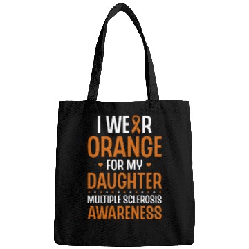 Discover I Wear Orange For My Daughter Multiples Sclerosis Bags
