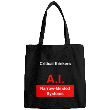 Discover Humans Critical thinkers AI Narrow minded systems Bags