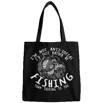 Discover I'd Just Rather Be Fishing Than Talking To You 4 Bags
