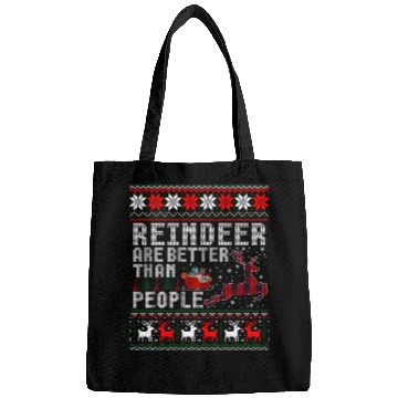 Discover Deer Reindeer Are Better Than People Ugly Bags