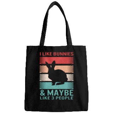Discover Bunny I Like Bunnies Maybe Like 3 People Easter Bags