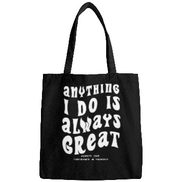 Discover Anything i do is always great yellow Bags