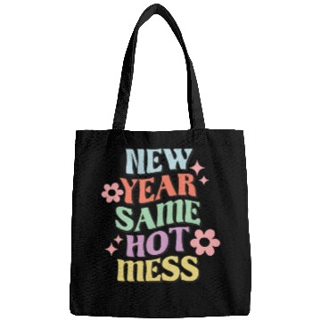 Discover New Year Same Hot Mess quote green Bags