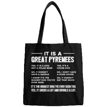 Discover It Is A Great Pyrenees Bags