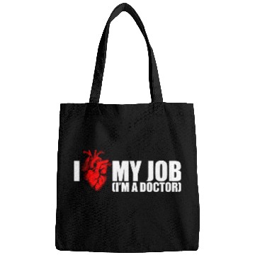Discover I Love My Job Doctor Bags