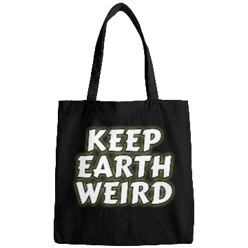 Discover DESIGNKeep Earth Weird solid white humor Copy Bags