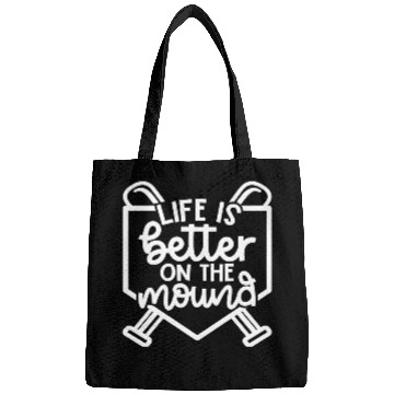 Discover Life Is Better On The Mound Baseball Pitcher Bags