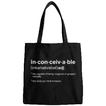 Discover The Princess Bride Inconceivable Definition Bags
