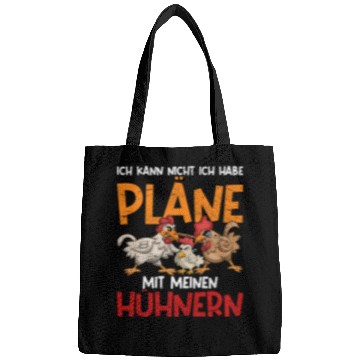 Discover I can not I have plans with my chickens Bags