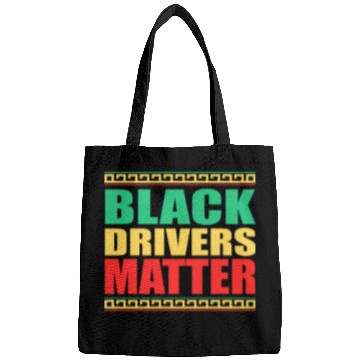 Discover Black Drivers Matter Black History All Blm Bags