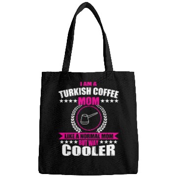 Discover Turkish Coffee Mom Costume Mother's Day Bags