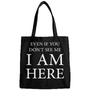 Discover Even if you dont see me I am here aesthetic red Bags