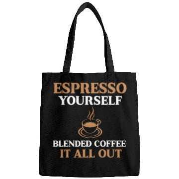 Discover Funny Blended Coffee And Espresso Lover Bags