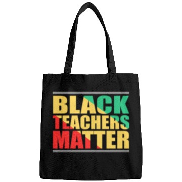 Discover Black Teachers Matter Black History Month Teacher Bags