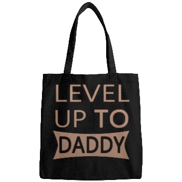 Discover Level up to Daddy Bags