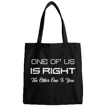 Discover ones of us is right the other one is you yellow Bags