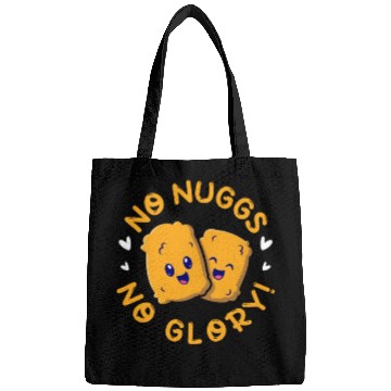 Discover No Nuggs No Glory, Chicken Nuggets Bags