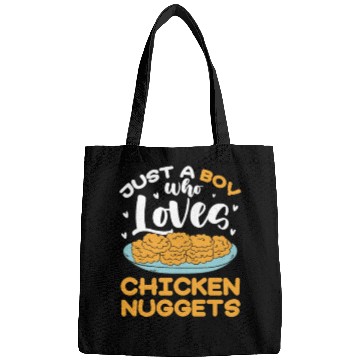 Discover Just A Boy Who Loves Chicken Nuggets Bags