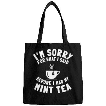 Discover Cool Mint Tea Lover Saying Bags
