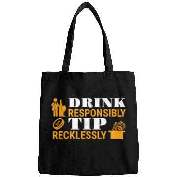 Discover Drink Responsibly Tip Recklessly Funny Bartender Bags