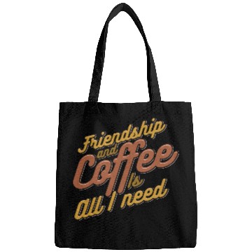 Discover Friendship and Coffee is all I need 80s Bags