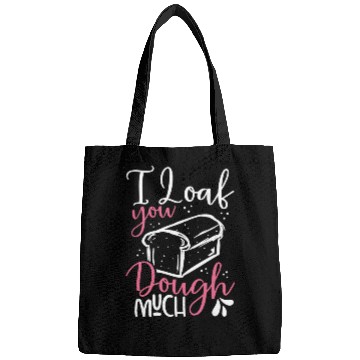 Discover I love you bread dough cool boy Bags