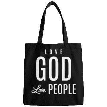 Discover Spread Love, Embrace Faith - Love God Love People Bags