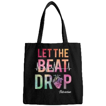 Discover Let The Beat Drop Adenosine Best Nurse Saying Rn Bags