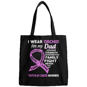 Discover I Wear Orchid For My Dad Testicular Cancer Bags