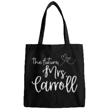 Discover Future Mrs Carroll Soon To Be Bride Engaged Wifey Bags
